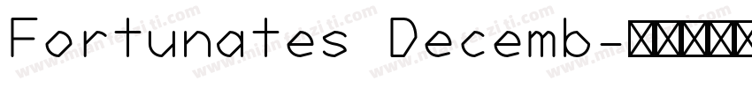 Fortunates Decemb字体转换